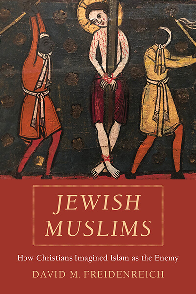 Jewish-Muslims-cover---David-Freidenreich