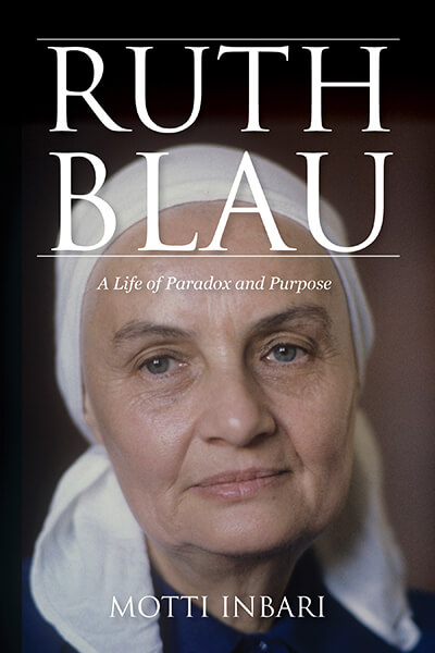 Ruth-Blau_Cover_final---Mordechai-Inbari